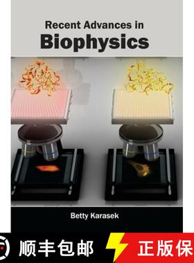 【3-4周达】Recent Advances in Biophysics [9781632395283]
