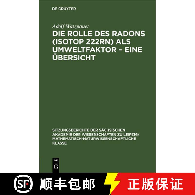 预订 Die Rolle des Radons (Isotop 222Rn) als Umweltfaktor - Eine Übersicht [9783112498958]