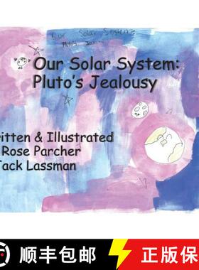 预订 Our Solar System: Pluto's Jealousy [9780578522012]