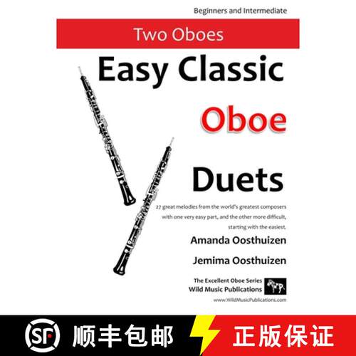 【3-4周达】Easy Classic Oboe Duets: 27 great melodies from the world's greatest composers with one ve... [9781914510007]