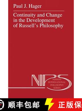 【3-4周达】Continuity and Change in the Development of Russell's Philosophy [9789401043649]