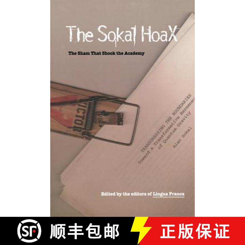 【3-4周达】The Sokal Hoax: The Sham That Shook the Academy [9780803279957]