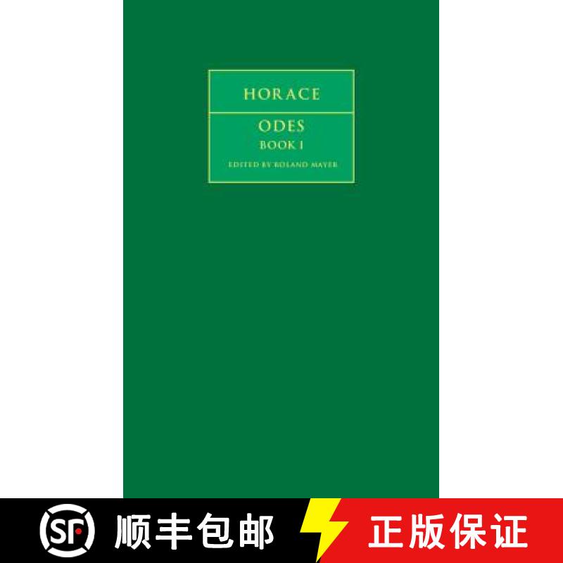 【3-4周达】Horace: Odes Book I: - Horace: Odes Book I [9780521854733]