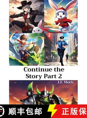 预订 Continue the Story Part 2 [9798868985164]