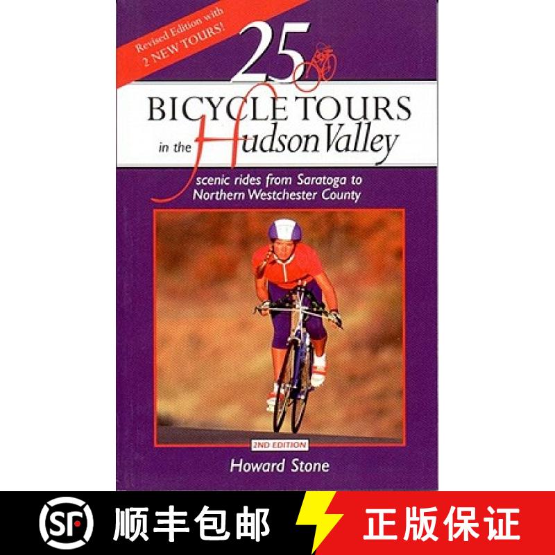 预订 25 Bicycle Tours in the Hudson Valley: Scenic Rides from Saratoga to Northern Westchester Country [9780881503661]