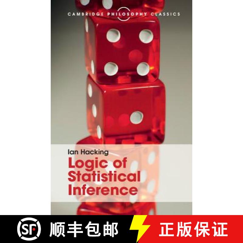 【3-4周达】Logic of Statistical Inference: - Logic of Statistical Inference [9781107144958]