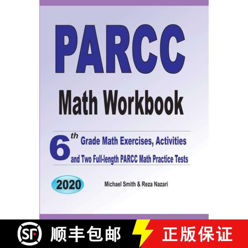【3-4周达】PARCC Math Workbook: 6th Grade Math Exercises, Activities, and Two Full-Length PARCC Math ... [9781646126446]