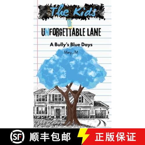 【3-4周达】精装 The Kids of Unforgettable Lane: A Bully's Blue Days [9798993106540]