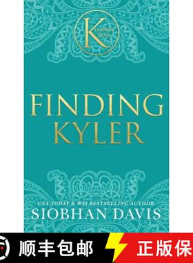 【3-4周达】Finding Kyler: An Angsty Enemies-to-Lovers Forbidden Romance (The Kennedy Boys(R)) Hardcover [9781959285465]