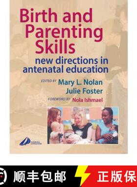 【3-4周达】Birth and Parenting Skills: New Directions in Antenatal Education [9780443074745]