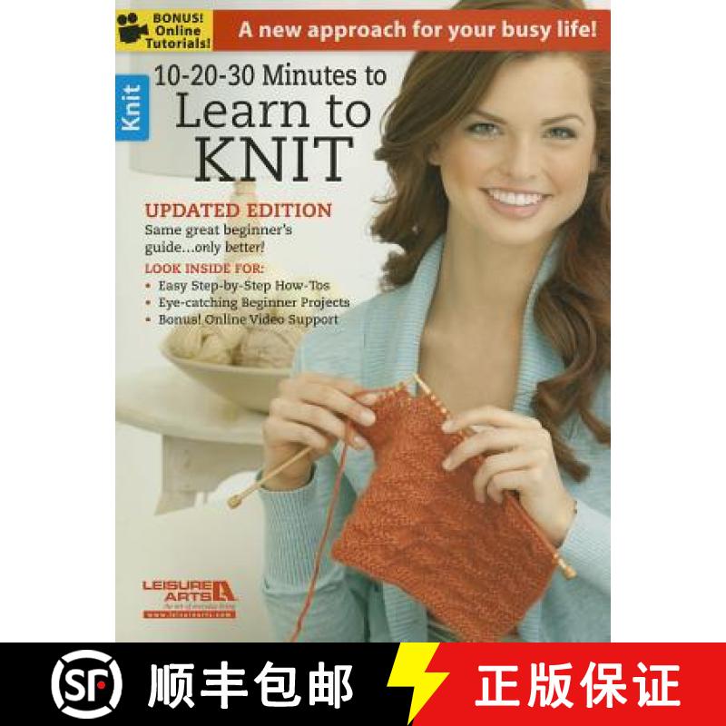 【3-4周达】10-20-30 Minutes to Learn to Knit: A New Approach for Your Busy Life! [9781464718960]