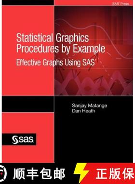 【3-4周达】Statistical Graphics Procedures by Example: Effective Graphs Using SAS [9781607647621]