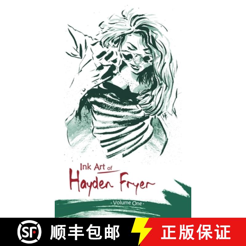 【2-3周达】Ink Art of Hayden Fryer: Volume One [9780987290748]