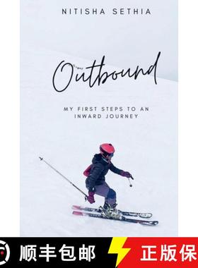 【3-4周达】Outbound : My First Steps to an Inward Journey [9781685380250]