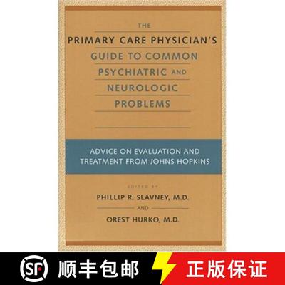 预订 The Primary Care Physician's Guide to Common Psychiatric and Neurologic Problems: Advice on Eval... [9780801865534]