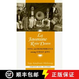 Jasmine Song Let Jews 9780226752129 Syrian Rain 4周达 Remembrance and Down With Among