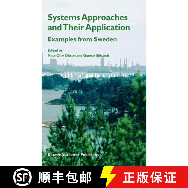 【3-4周达】Systems Approaches and Their Application : Examples from Sweden [9781402023699]