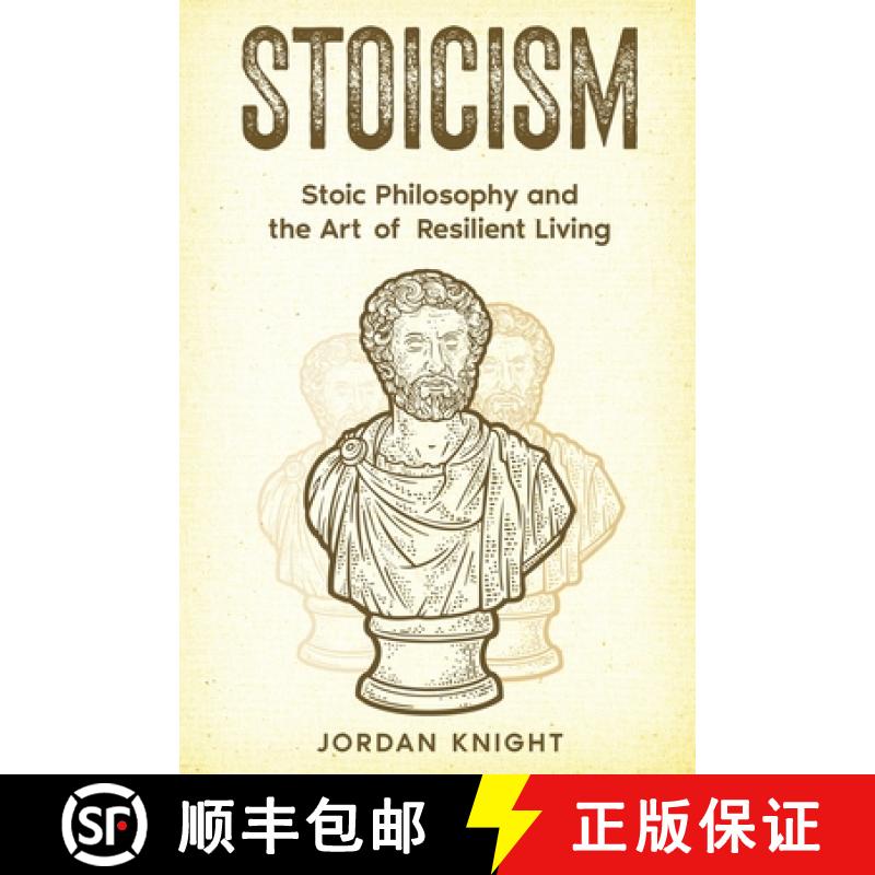 【2-3周达】Stoicism: Stoic Philosophy and the Art of Resilient Living [9781960748805]