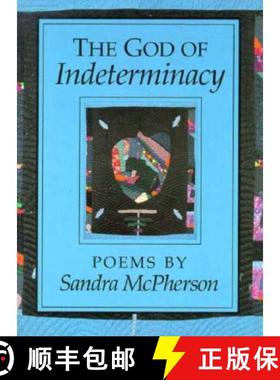 【3-4周达】The God of Indeterminacy: Poems [9780252062711]