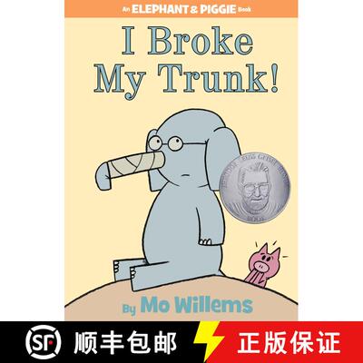 预订 精装 I Broke My Trunk! (An Elephant and Piggie Book) [9781423133094]
