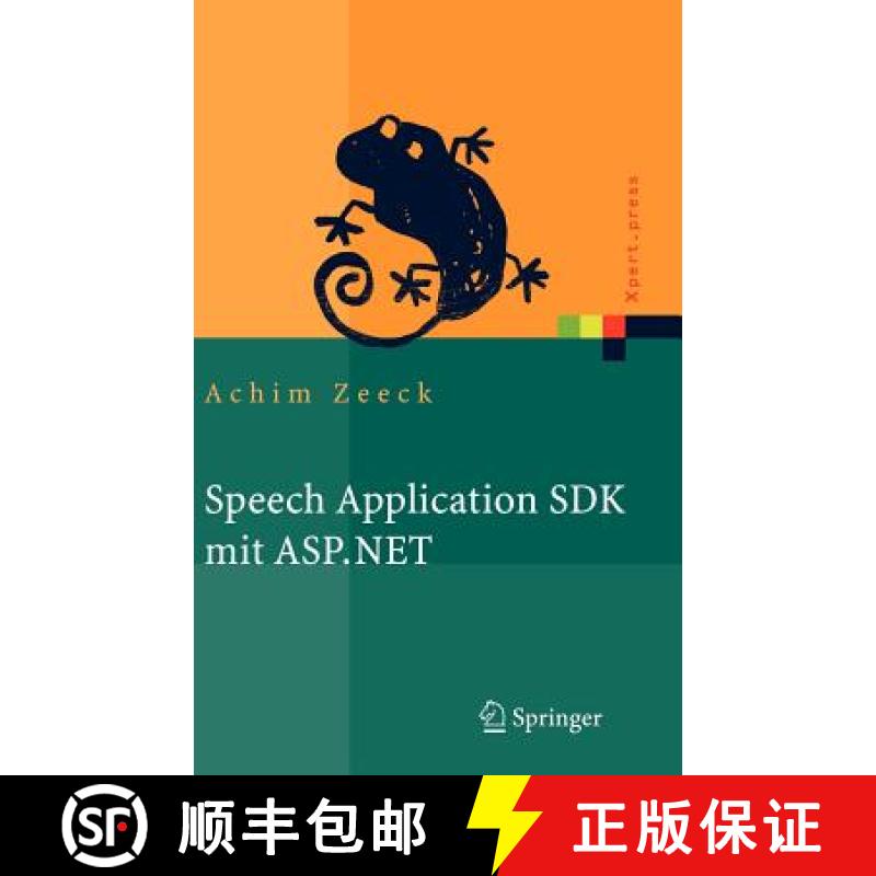 【3-4周达】Speech Application SDK mit ASP.NET : Design und Implementierung sprachgestützter Web-Appl... [9783540208723]