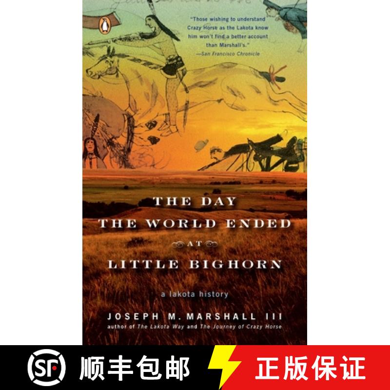 【3-4周达】The Day the World Ended at Little Bighorn: A Lakota History [9780143113690]