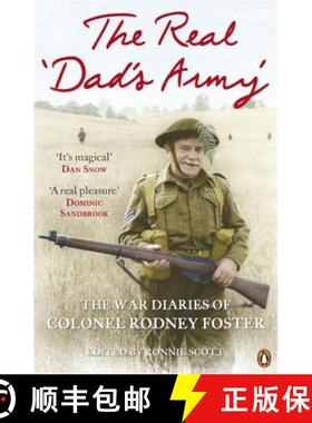 【3-4周达】The Real 'Dad's Army' : The War Diaries of Col. Rodney Foster [9780670919802]
