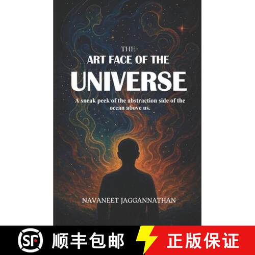 【3-4周达】The Art face of the Universe: A sneak peek of the abstraction side of the ocean above us. [9789334344554]