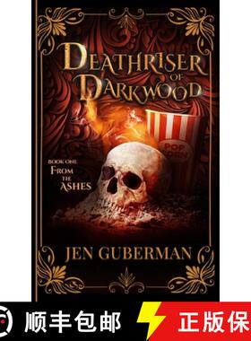 【3-4周达】Deathriser of Darkwood: From the Ashes [9798985178173]
