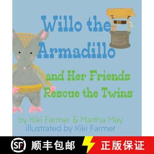 Rescue 9798218364281 Willo and Her Armadillo 4周达 the Twins Friends