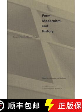 【3-4周达】Form, Modernism, and History: Essays in Honor of Eduard F. Seckler [9780935617290]