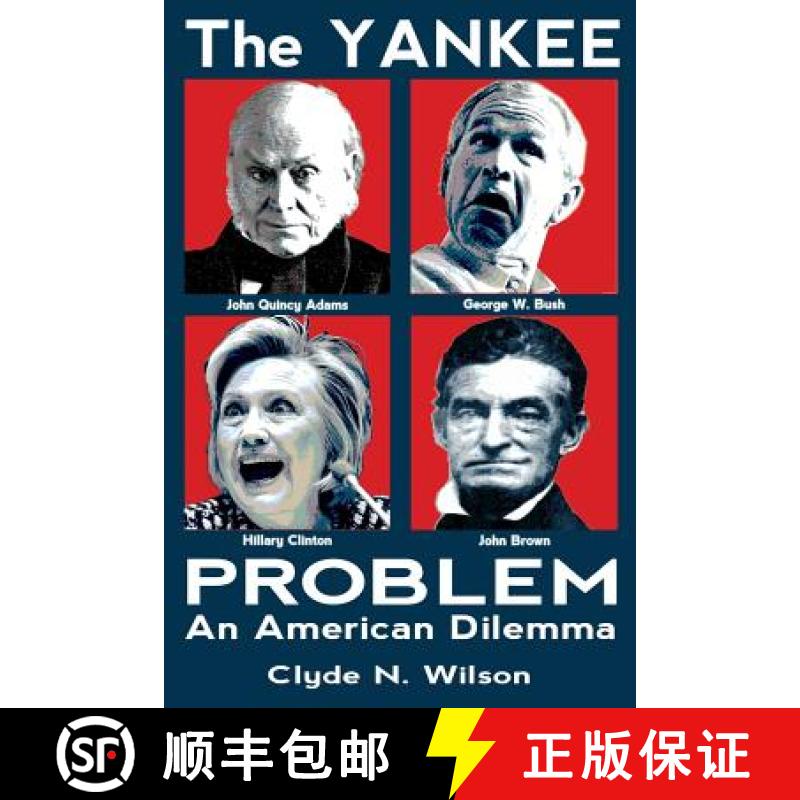 【3-4周达】The Yankee Problem: An American Dilemma [9780692733905]