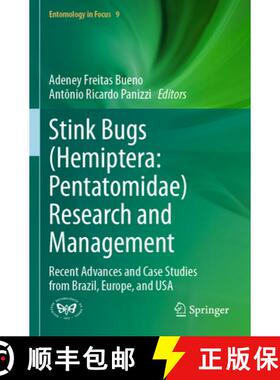 【3-4周达】Stink Bugs (Hemiptera: Pentatomidae) Research and Management: Recent Advances and Case Stu... [9783031697449]