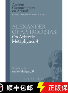 【3-4周达】On Aristotle Metaphysics 4 (Ancient Commentators on Aristotle) [9780715624821]