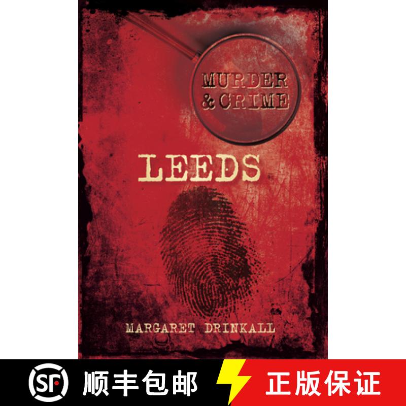 【2-3周达】Murder and Crime Leeds [9780752466378]