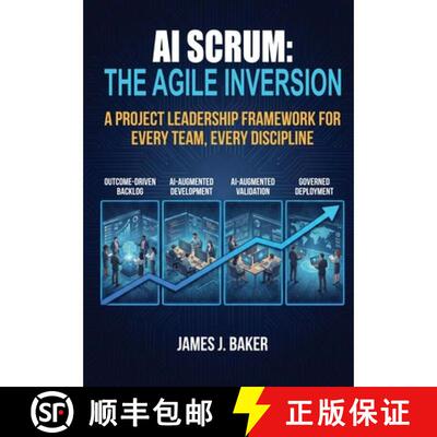 【3-4周达】AI Scrum: The Agile Inversion [9798995043805]