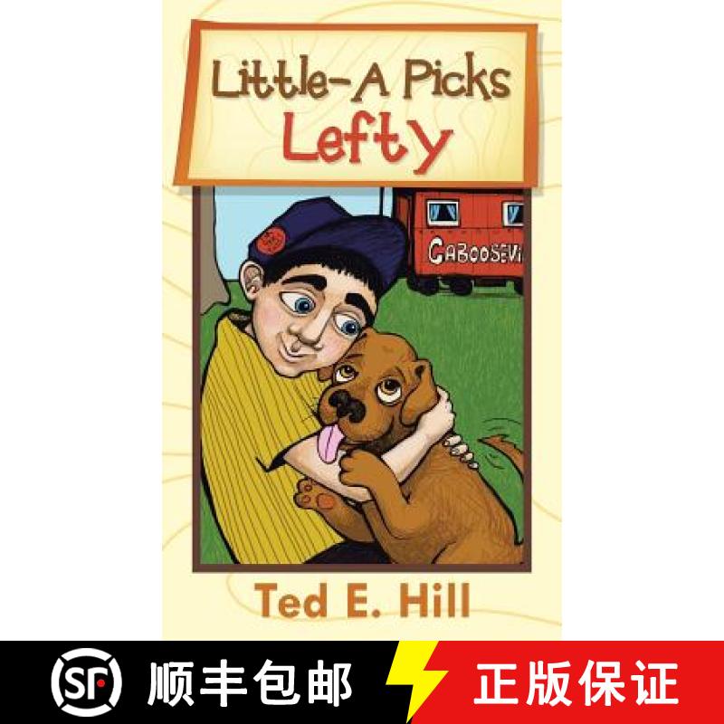 【2-3周达】Little-A Picks Lefty [9781462407163]