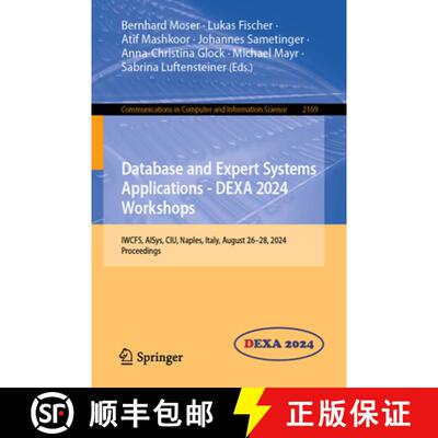 【3-4周达】Database and Expert Systems Applications - DEXA 2024 Workshops: IWCFS, AISys, CIU, Naples,... [9783031683015]