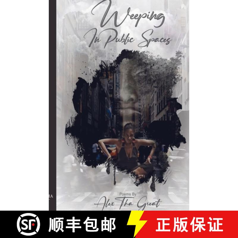 【2-3周达】Weeping in Public Spaces [9781435789920]