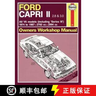 【3-4周达】Ford Capri II (and III) 2.8 & 3.0 V6 (74 – 87) Haynes Repair Manual [9780857336941]