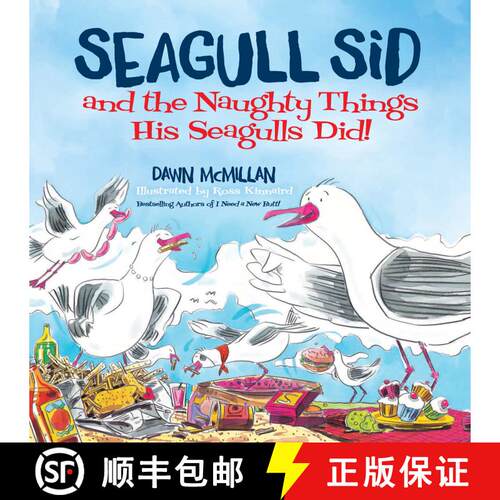 【3-4周达】Seagull Sid: and the Naughty Things His Seagulls Did! [9780486832470]
