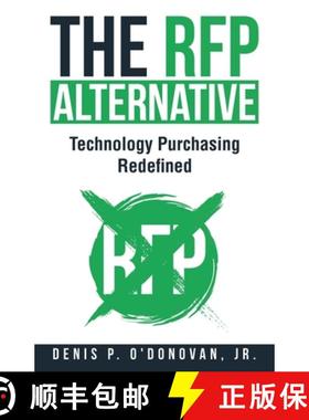 预订 The RFP Alternative: Technology Purchasing Redefined [9798218007331]