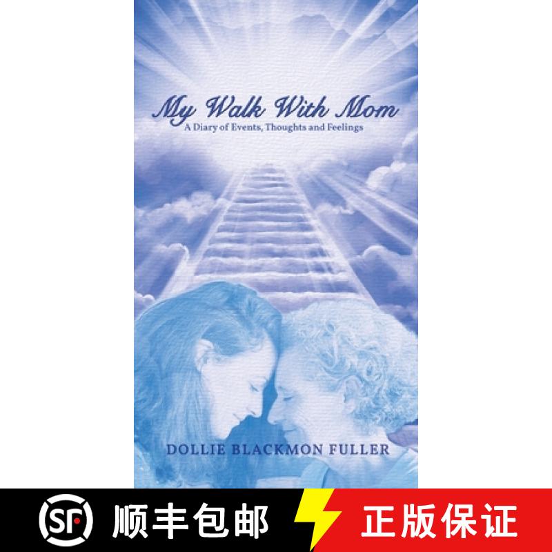 【3-4周达】My Walk With Mom: A Diary of Events, Thoughts and Feelings [9781956780338]
