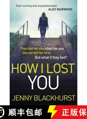 【3-4周达】How I Lost You: 'Utterly gripping' Clare Mackintosh [9781472218964]