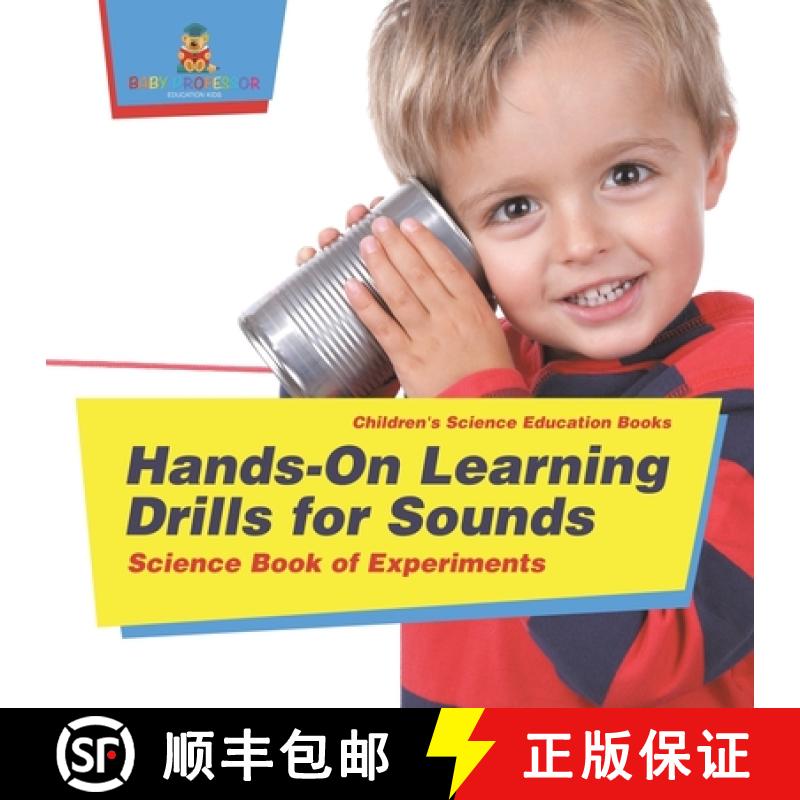 【3-4周达】Hands-On Learning Drills for Sounds - Science Experiments for Kids | Children's Science Ed... [9798869433589]