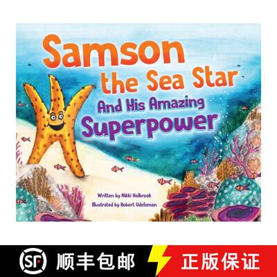 【3-4周达】精装 Samson the Sea Star And His Amazing Superpower [9798988448440]