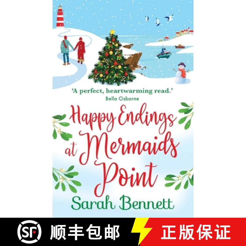 【2-3周达】Happy Endings at Mermaids Point: The BRAND NEW feel-good, festive read from bestseller Sar... [9781838899691]