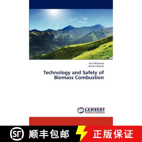 预订 Technology and Safety of Biomass Combustion [9783844380552]