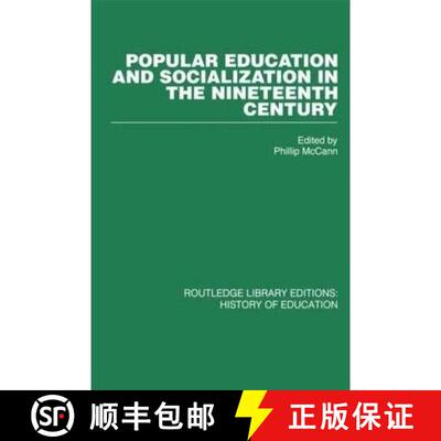 【3-4周达】Popular Education and Socialization in the Nineteenth Century [9780415432566]