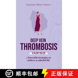 killer achieve Powerful VEIN 9781738130221 colorful life DEEP THROMBOSIS Silent strategies 3周达